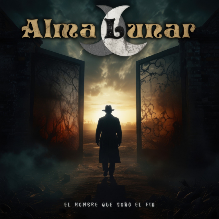 “El Hombre Que Soñó El Fin” by Alma Lunar