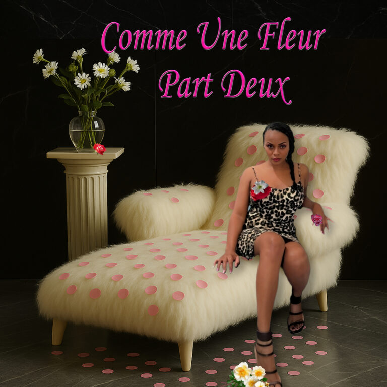 “Comme Une Fleur: Part Deux” by Ashia Ackov